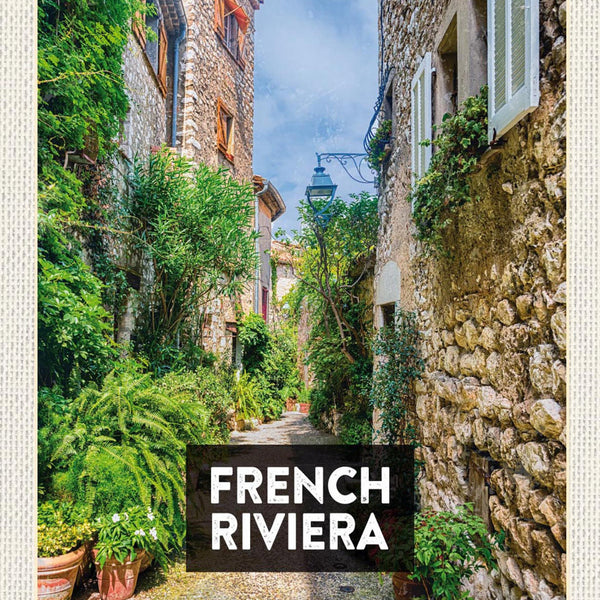 Schild Spruch French Riviera Französische Riviera Gasse Häuser JW
