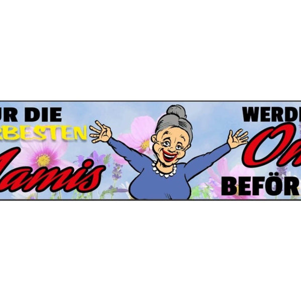 Schild Besten Mamis Mama Mutter Oma Großmutter Beförderung 46 x 10 Blech od.Holz