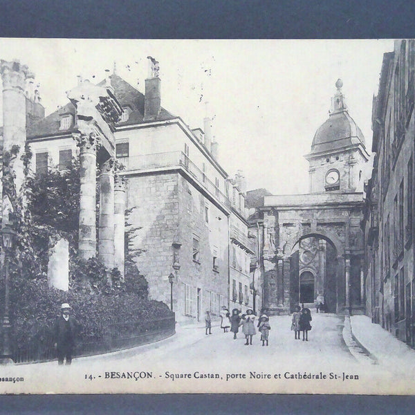 Besancon Square Castan porte Noire et Cathedrale St Jean Kinder JW 650325 C