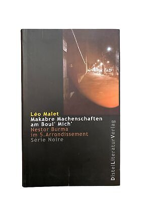 2174 Malet MAKABRE MACHENSCHAFTEN AM BOUL MICH NESTOR BURMA IM 5. ARRONDISSEMENT