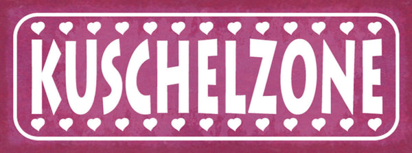 Schild Kuschel Zone Liebe Romantik Schlafen Bett Couch 27x10 Blech od.Holz