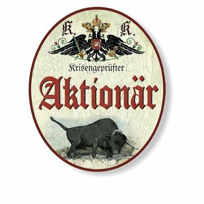 KuK Nostalgie Holzschild krisengeprüfter Aktionär