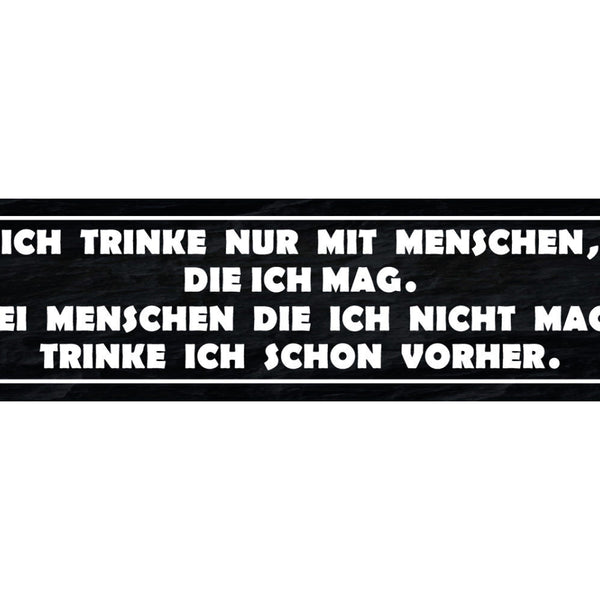 Schild Trinken Menschen Mögen Alkohol Bier Glas Lokal Bar 46 x 10 Blech od. Holz