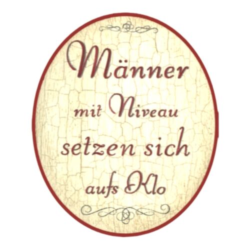 Nostalgie Holz Schild WC Toilette Männer mit Niveau setzen sich aufs Klo