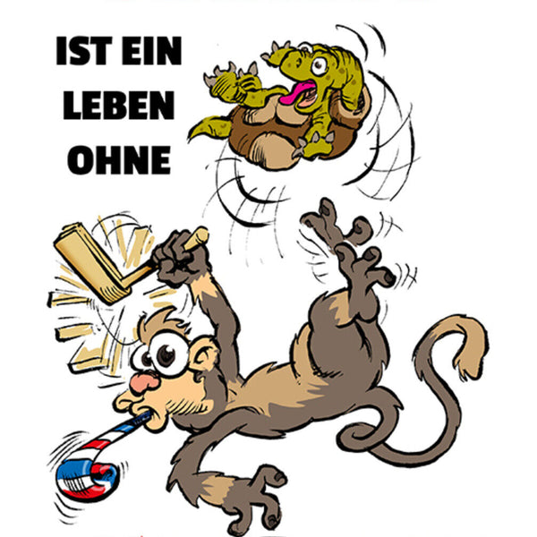 Schild Spruch Sinnlos ist ein Leben ohne Unsinn Irrsinn Affe Schildkröte JW