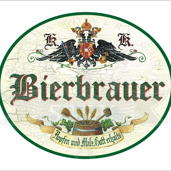 KuK Nostalgie Holzschild - Bierbrauer - Hopfen & Malz - Bierfass TH
