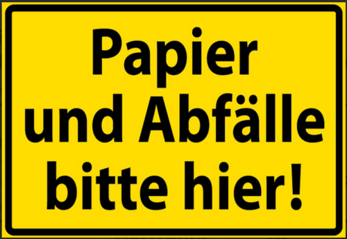 Nostalgie Spruch Schild Umwelt Müll Papier und Abfälle bitte hier 20x30
