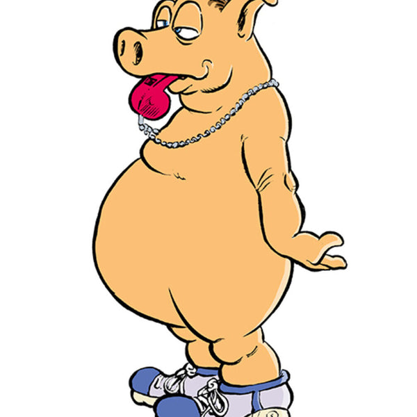 Schild Spruch I think my pig is whisteling Ich glaub mein Schwein pfeift JW
