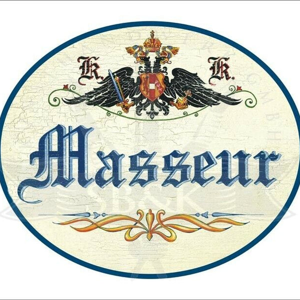 KuK Nostalgie Holzschild - Masseur - Ornament TH