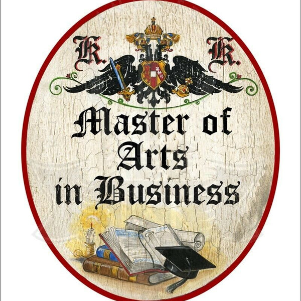 KuK Nostalgie Holzschild - Master of Arts in Business - Bücher Studentenhut TH