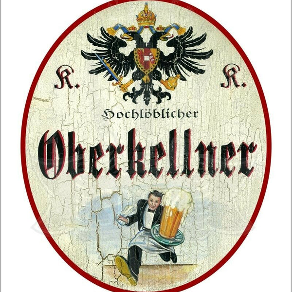 KuK Nostalgie Holzschild - Hochlöblicher Oberkellner - Bier Ober TH