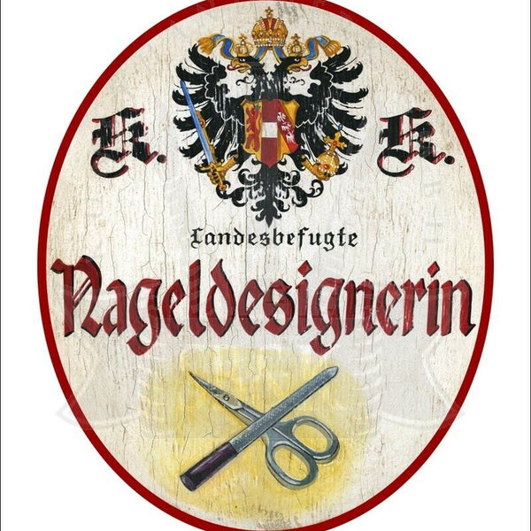 KuK Nostalgie Holzschild - Landesbefugte Nageldesignerin - Schere Nagelfeile TH