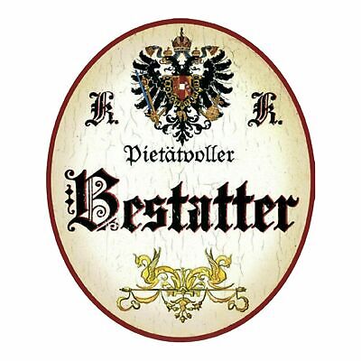 Kuk Nostalgie Holzschild Pietätvoller Bestatter