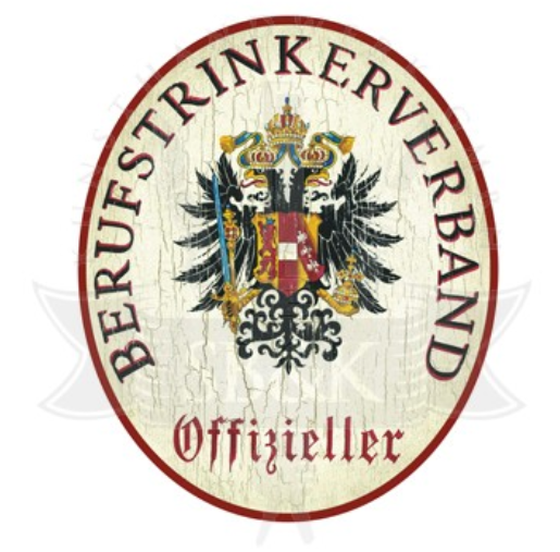 KuK Nostalgie Holzschild Offizieller Berufstrinkerverband