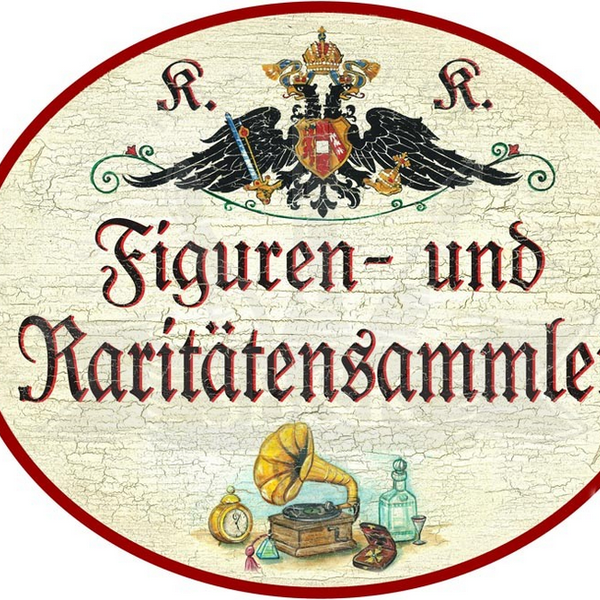 KuK Nostalgie Holzschild Figuren und Raritätensammler