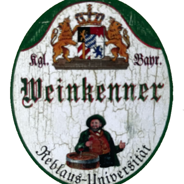 Nostalgie Holzschild Bayern Königlich Bayerischer Weinkenner Reblaus Uni Schild