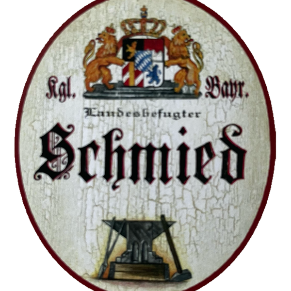 Nostalgie Holzschild Bayern Königlich Bayerischer Landesbefugter Schmied Schild
