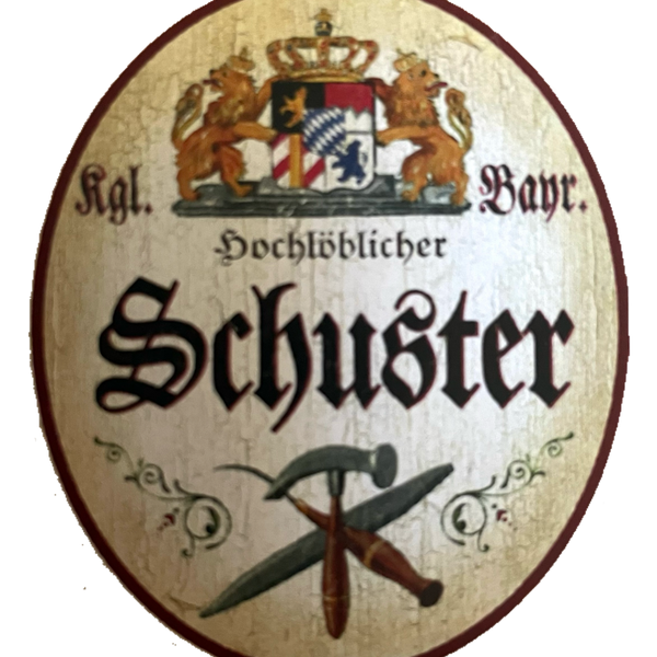 Nostalgie Holzschild Bayern Königlich Bayerischer Hochlöblicher Schuster Schild