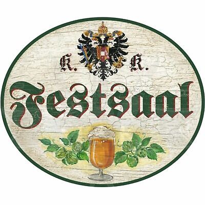 KuK Nostalgie Holzschild Schild Festsaal