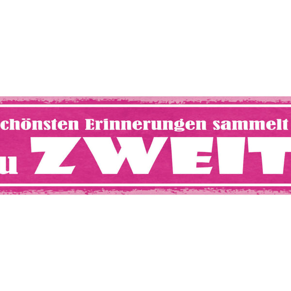 Schild Die Schönsten Erinnerungen Sammelt Man Zu Zweit 46 x 10 Blech od. Holz