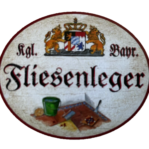 Nostalgie Holzschild Bayern Königlich Bayerischer Fliesenleger Schild