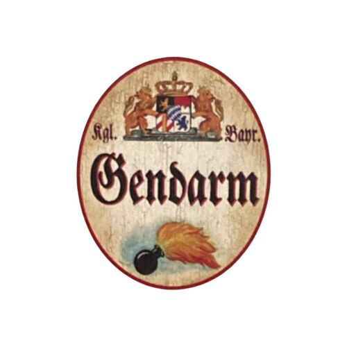 Nostalgie Holzschild Bayern königlich Bayerischer Gendarm Schild