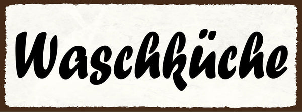 Schild Waschküche Waschen Waschraum Waschmaschine Kleidung 27x10 Blech od.Holz